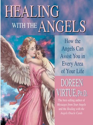 cover image of Healing with the Angels